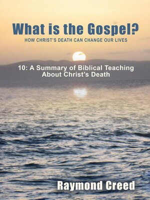 cover image of A Summary of Biblical Teaching About Christ's Death
